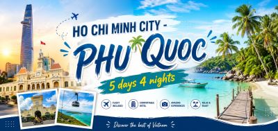 HO CHI MINH CITY - PHU QUOC 5D4N
